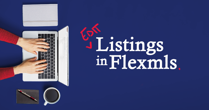 Editing a Listing in Flexmls
